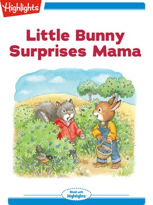 cover image of Little Bunny Surprises Mama